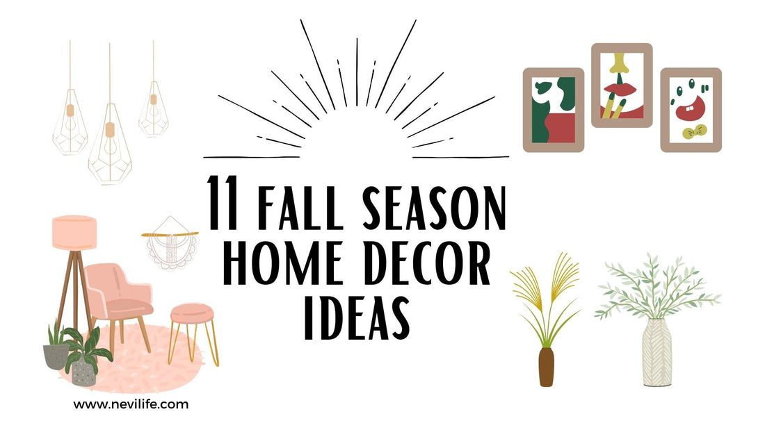 11 Fall Season Home Decor Ideas