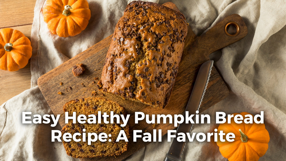 Easy Healthy Pumpkin Bread Recipe: A Fall Favorite