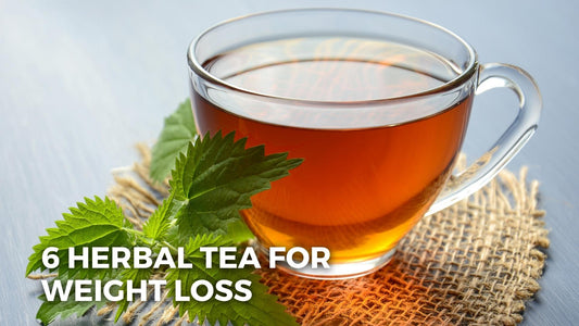 5 Herbal Tea for Weight Loss