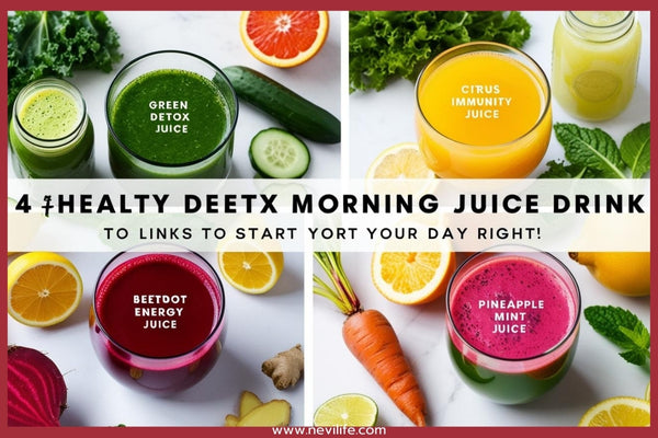 4 Healthy Morning Juice Drinks to Start Your Day Right