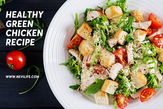 Healthy Green Chicken Recipe Idea: A Nutritious and Flavorful Delight