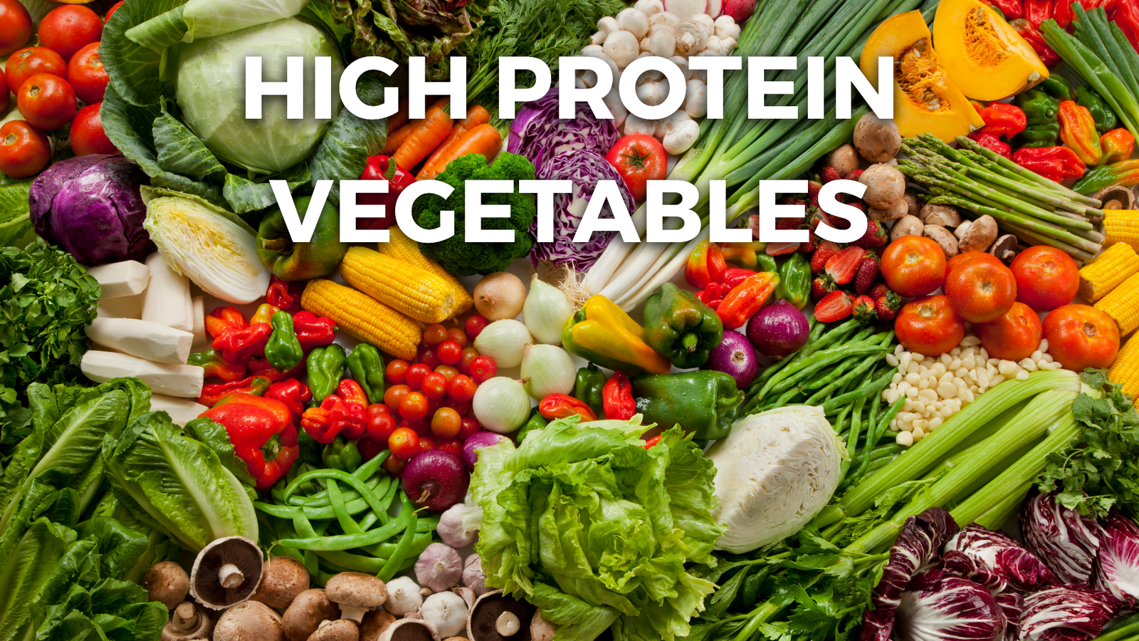 10 High Protein Vegetables