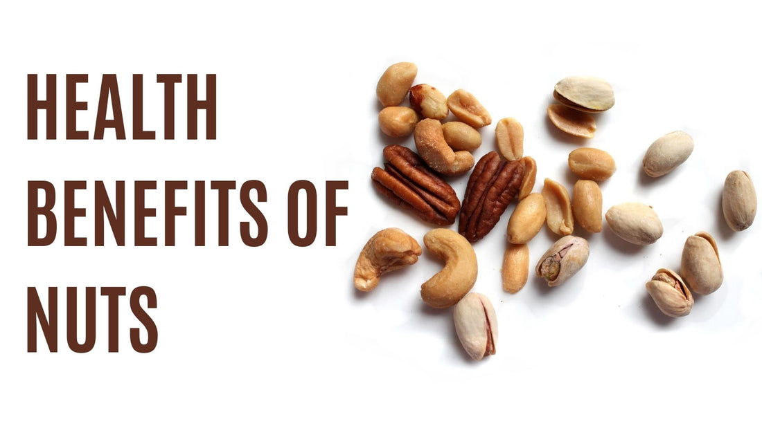 Did you Know Healht Benefits of Nuts